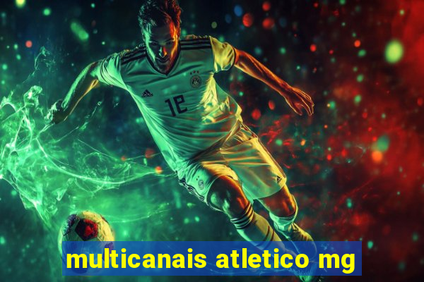 multicanais atletico mg