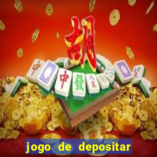 jogo de depositar 5 reais