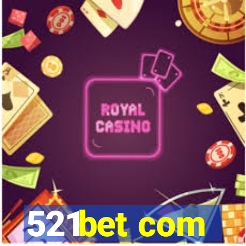 521bet com