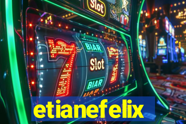 etianefelix