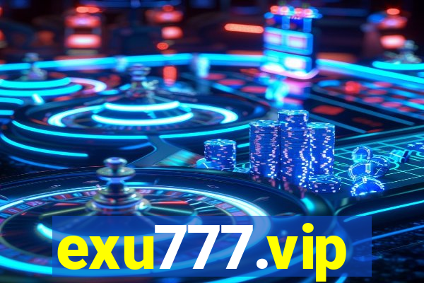 exu777.vip