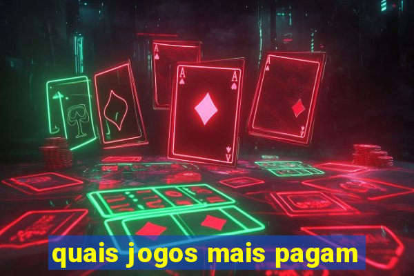 quais jogos mais pagam