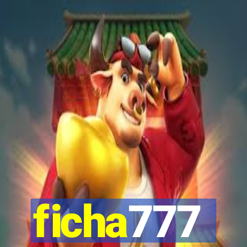 ficha777