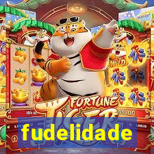 fudelidade