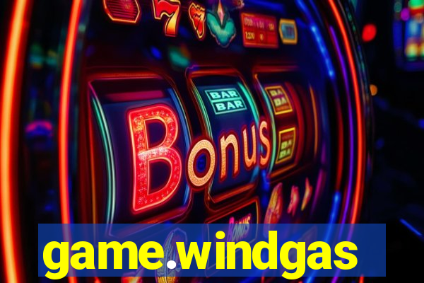 game.windgas