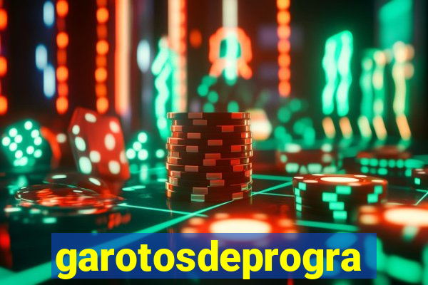 garotosdeprogramas