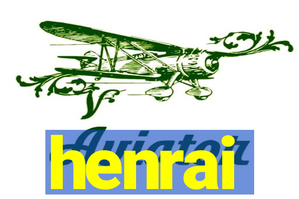 henrai