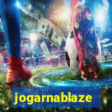 jogarnablaze