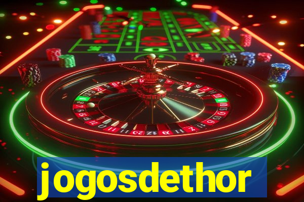 jogosdethor