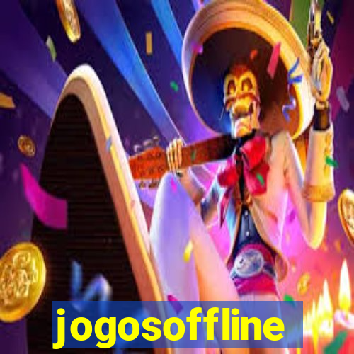 jogosoffline