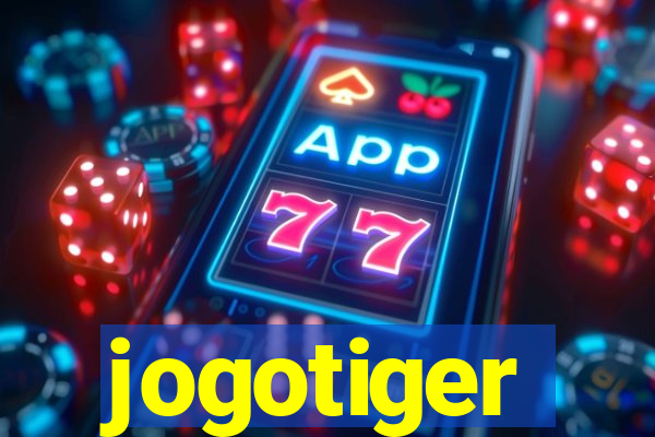 jogotiger