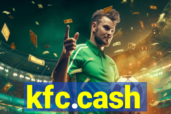 kfc.cash