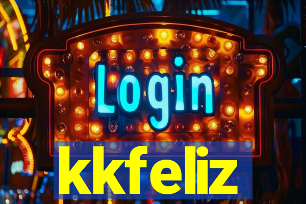 kkfeliz