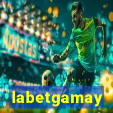 labetgamay