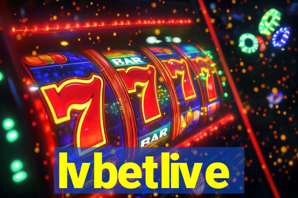 lvbetlive