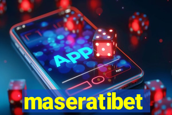 maseratibet