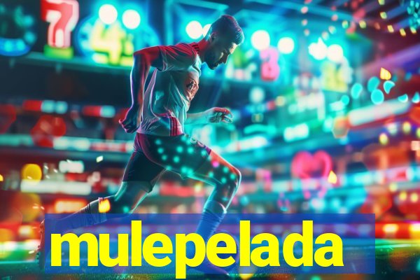 mulepelada