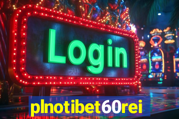 plnotibet60rei