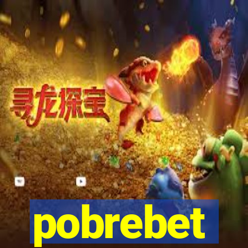 pobrebet