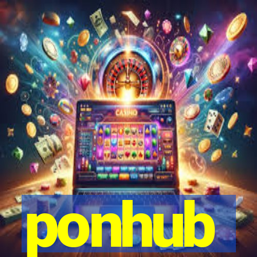 ponhub