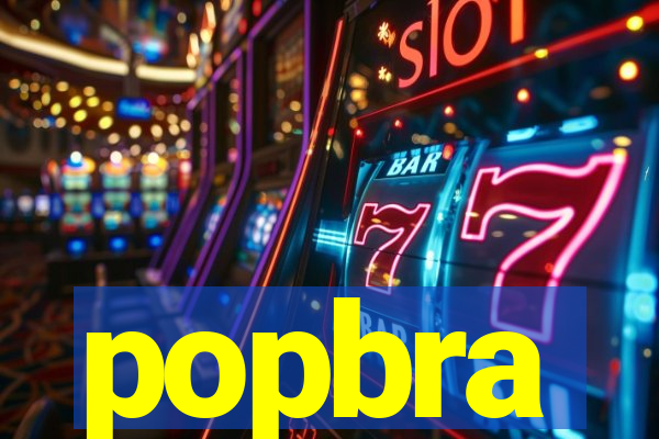 popbra