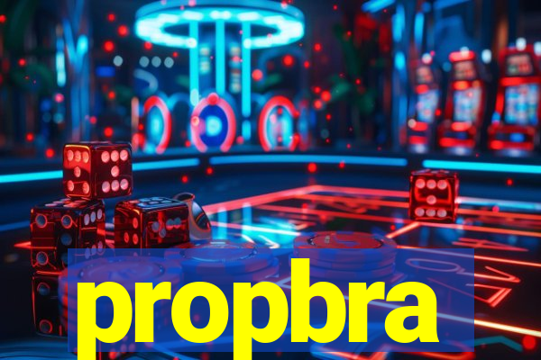 propbra