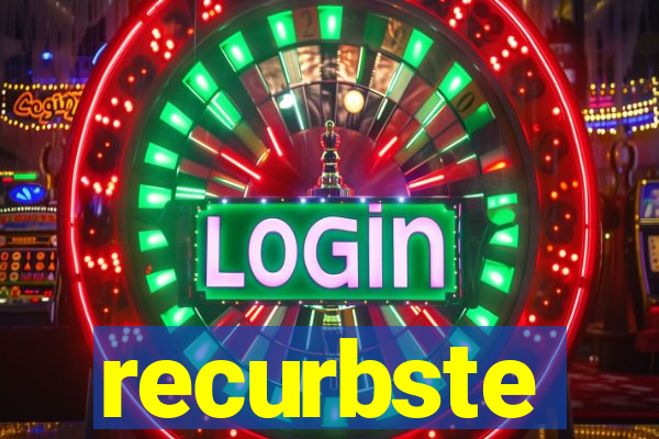 recurbste