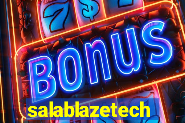 salablazetech