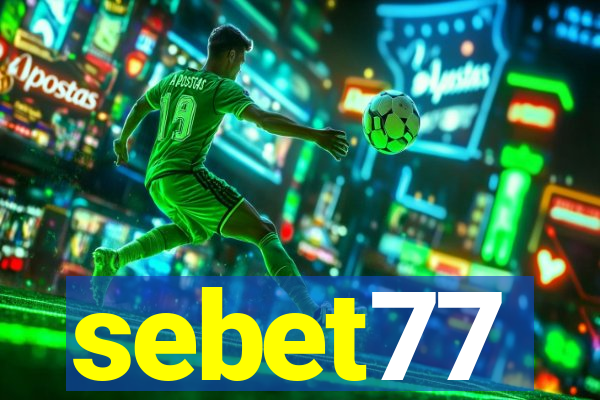 sebet77