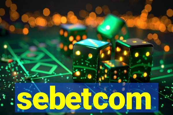 sebetcom