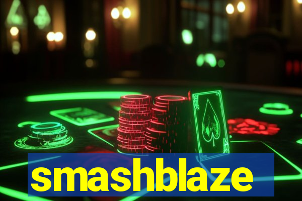 smashblaze