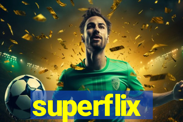 superflix