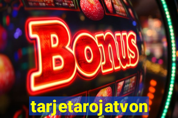 tarjetarojatvonline