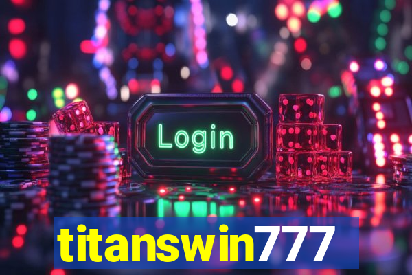 titanswin777