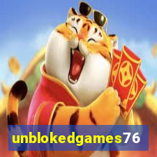 unblokedgames76