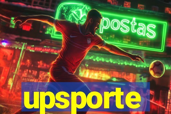 upsporte