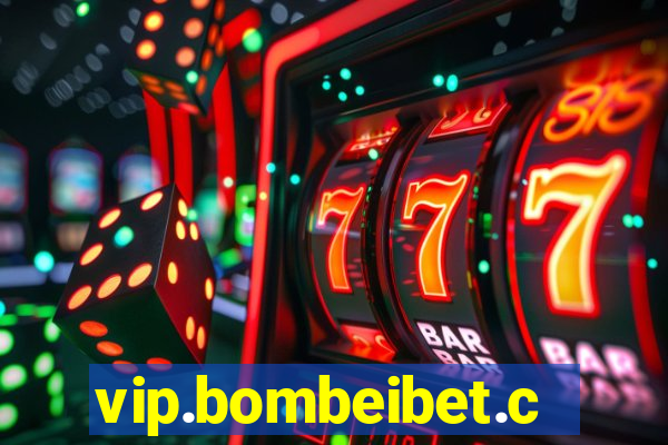 vip.bombeibet.com