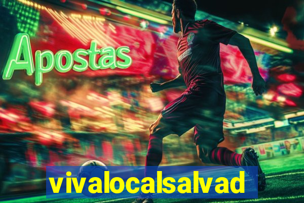 vivalocalsalvador