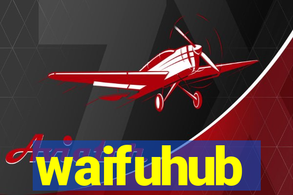 waifuhub