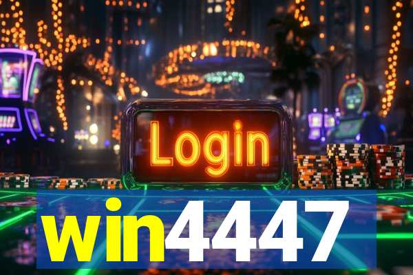 win4447