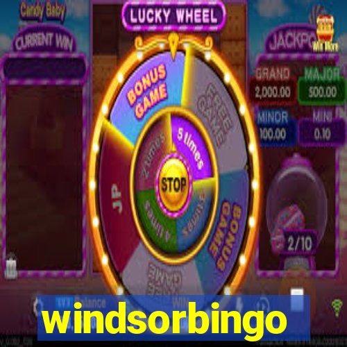 windsorbingo