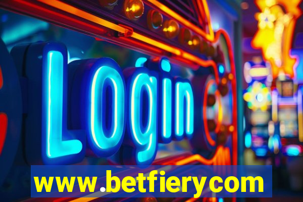 www.betfierycom